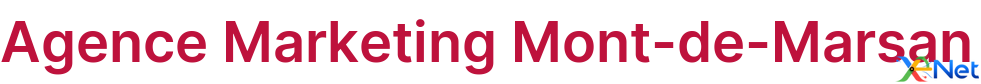 Agence Marketing Mont-de-Marsan